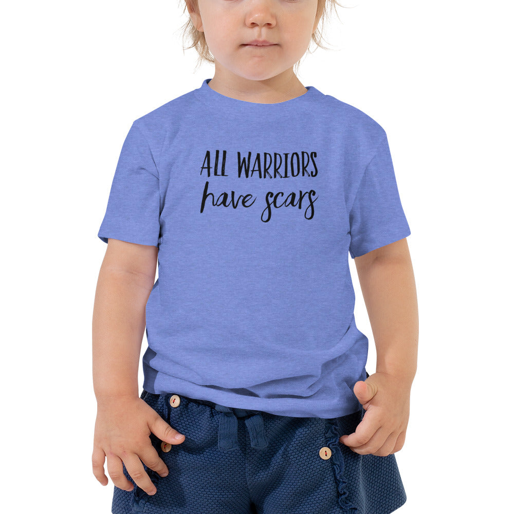 All Warriors Have Scars - Toddler Short Sleeve Tee