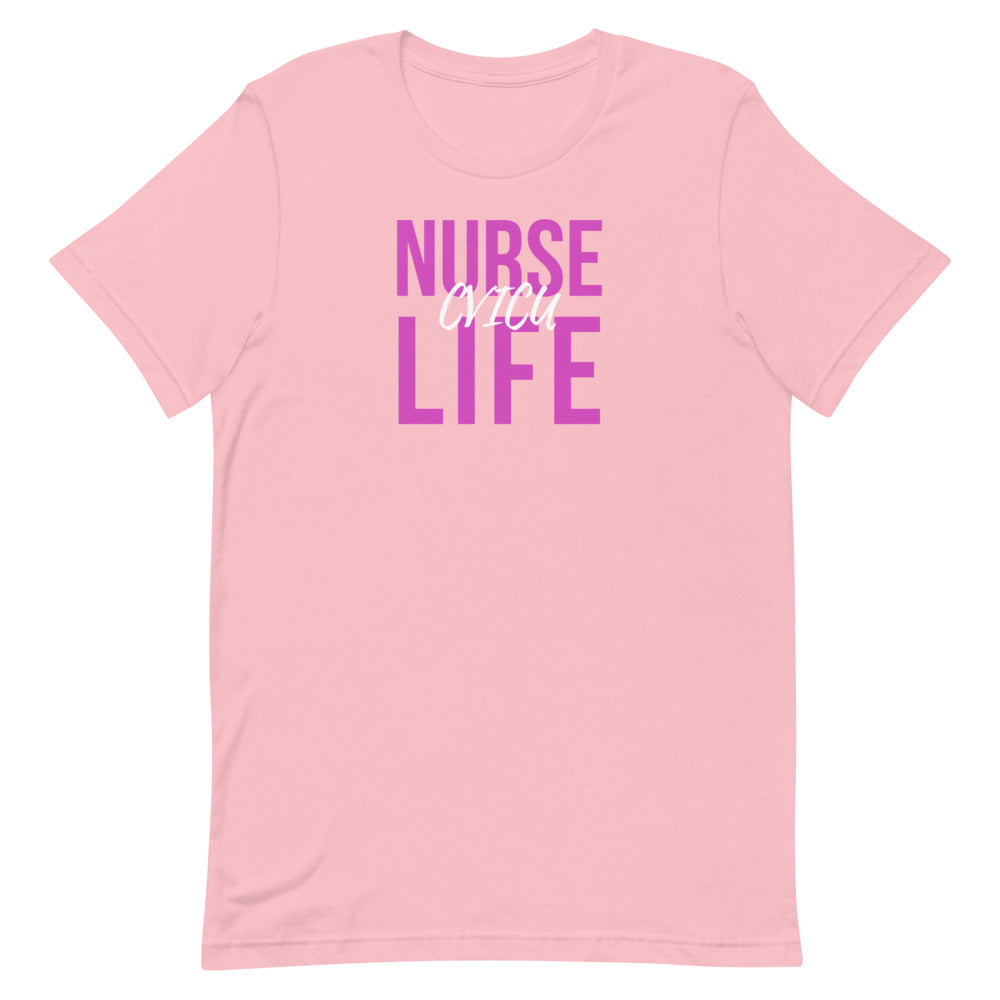 CVICU Nurse Life - Short-Sleeve Unisex T-Shirt