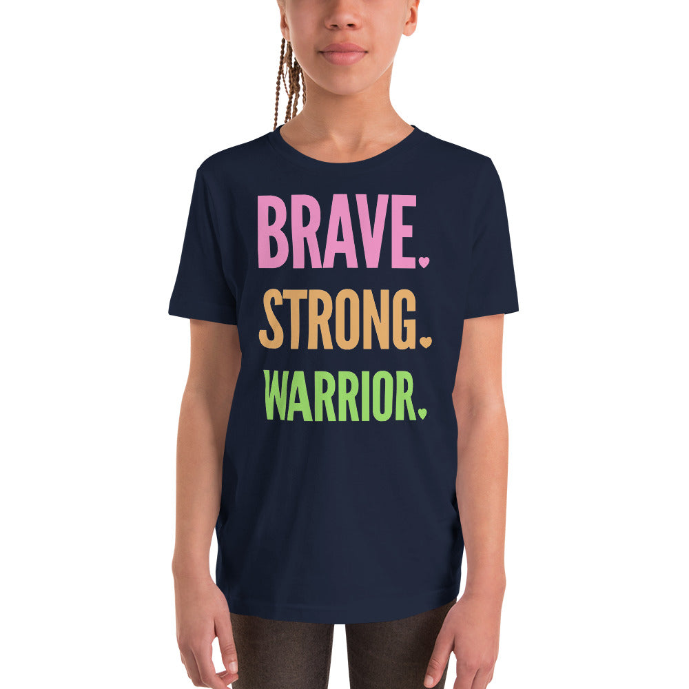 Brave. Strong. Warrior. - Youth Short Sleeve T-Shirt